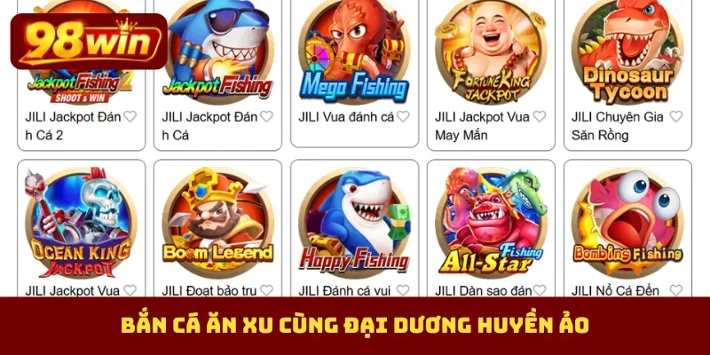 Bắn cá ăn xu cùng đại dương huyền ảo