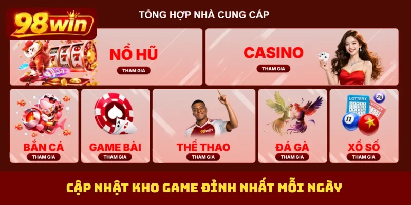 Cập nhật kho game đỉnh nhất mỗi ngày