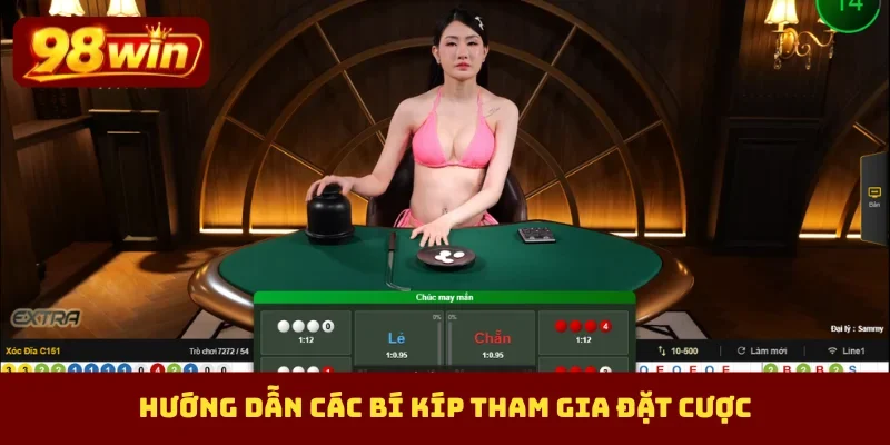 Hướng dẫn các bí kíp tham gia đặt cược