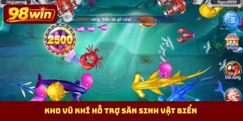 Kho vũ khí hỗ trợ săn sinh vật biển