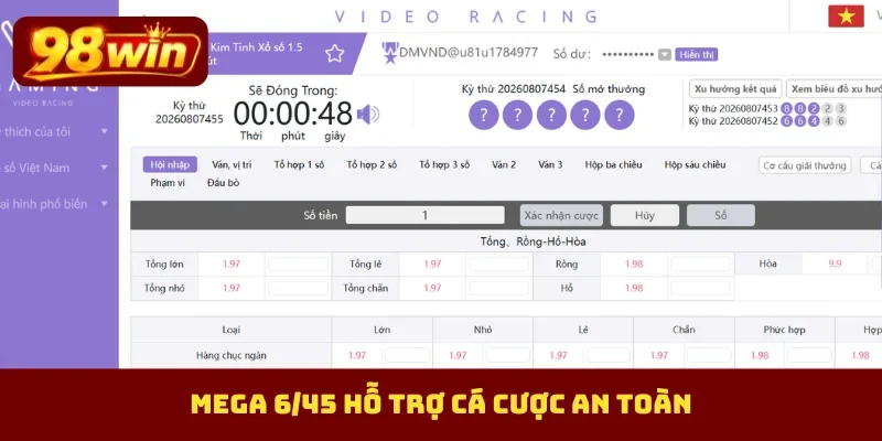 Mega 6/45 hỗ trợ cá cược an toàn